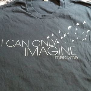 Mercy Me I can only imagine shirt